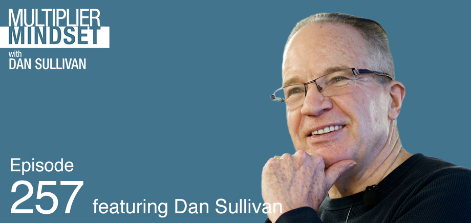 Multiplier Mindset Podcast Episode 257